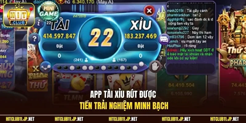 App tài xỉu rút được tiền trải nghiệm minh bạch 