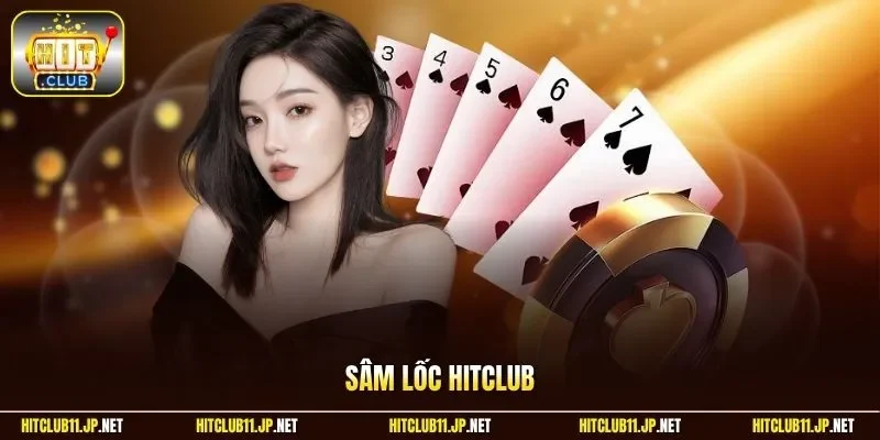 Sâm Lốc HitClub