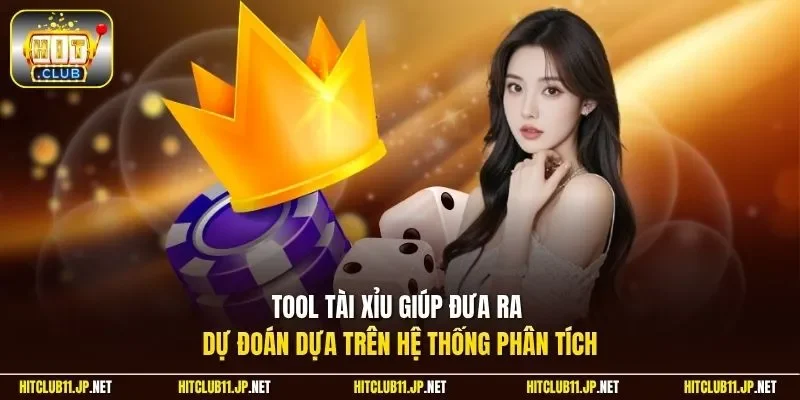 Tool tài xỉu giúp đưa ra dự đoán dựa trên hệ thống phân tích