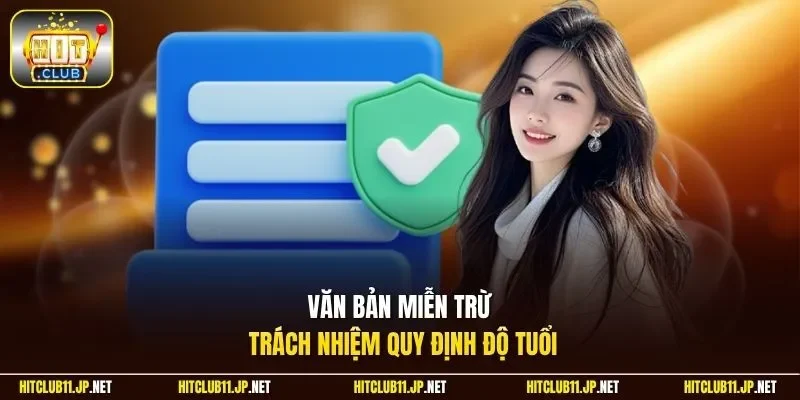 Văn bản miễn trừ trách nhiệm quy định độ tuổi
